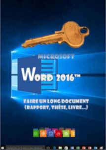 (imagepour) cours en ligne Word 2016, Le long document, les objets